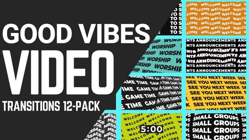 Good Vibes Video Transitions 12-Pack